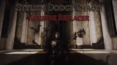 DMCO Stylish Dodge Chaos - Vampire Effect Replacer