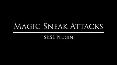 Magic Sneak Attacks